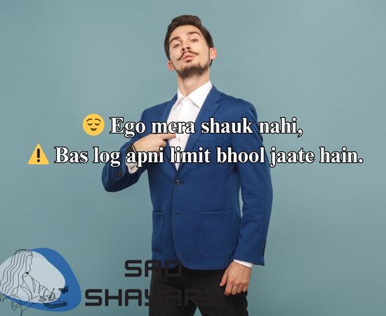 Ego Attitude Shayari in English